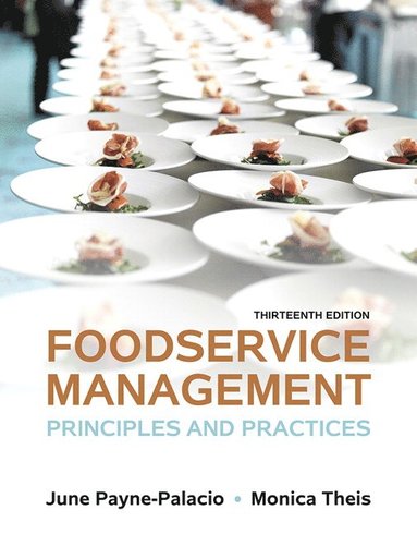 bokomslag Foodservice Management: Principles and Practices