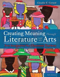 bokomslag Creating Meaning Through Literature and the Arts