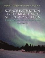 bokomslag Science Instruction in the Middle and Secondary Schools: Developing Fundamental Knowledge and Skills, Loose-Leaf Version with Pearson Etext -- Access