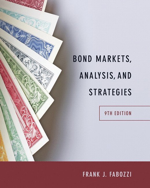 Frank Fabozzi - Bond Markets, Analysis, and Strategies, Inbunden