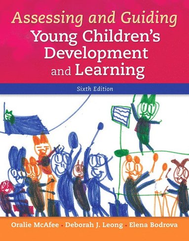 bokomslag Assessing and Guiding Young Children's Development and Learning