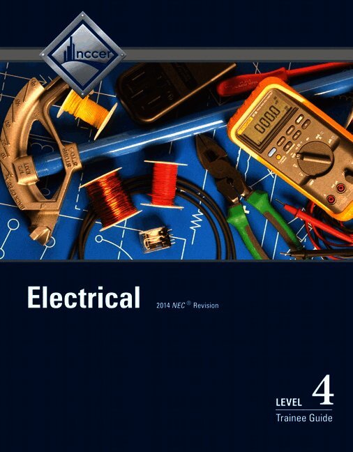 NCCER - Electrical Trainee Guide, Level 4, Häftad