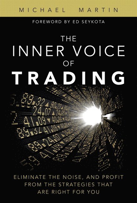 Inner Voice of Trading, The 1