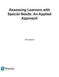 bokomslag Assessing Learners with Special Needs: An Applied Approach, Enhanced Pearson Etext with Loose-Leaf Version -- Access Card Package