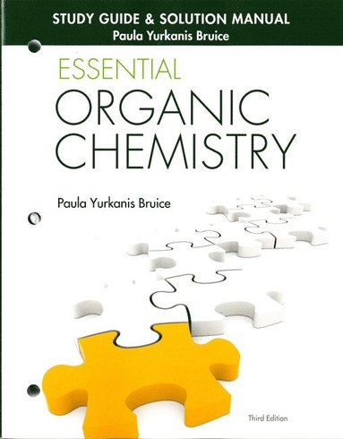 bokomslag Study Guide and Solutions Manual for Essential Organic Chemistry