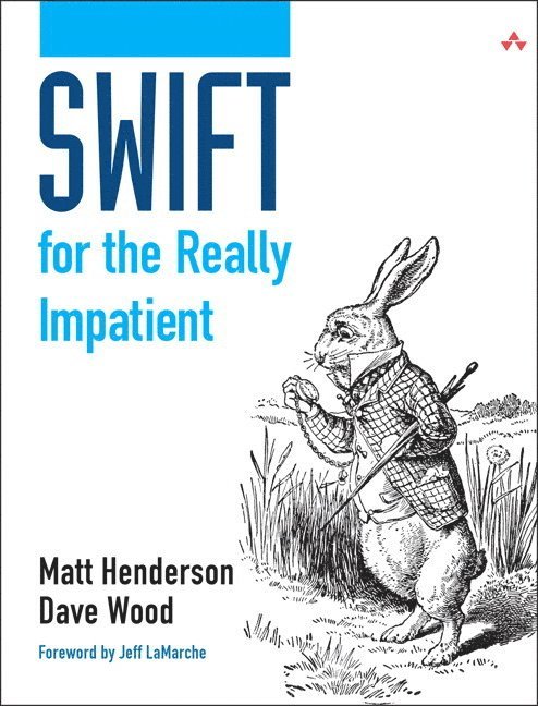 Swift for the Really Impatient 1