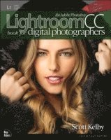 bokomslag Adobe Photoshop Lightroom CC Book for Digital Photographers, The
