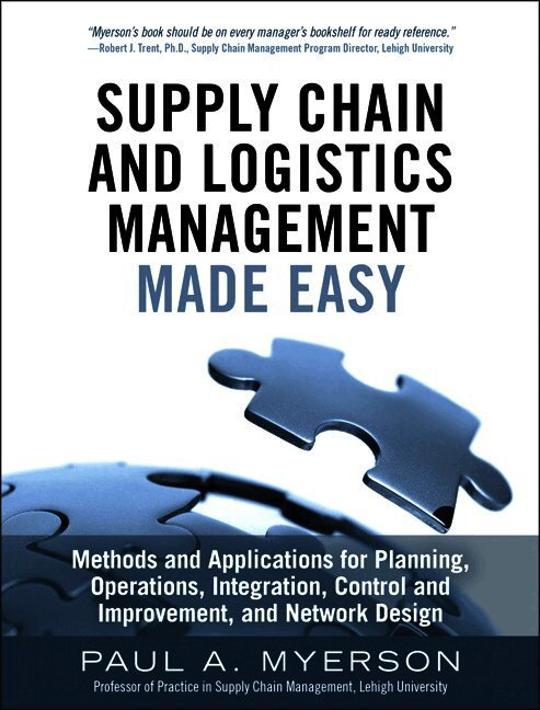 Supply Chain and Logistics Management Made Easy
