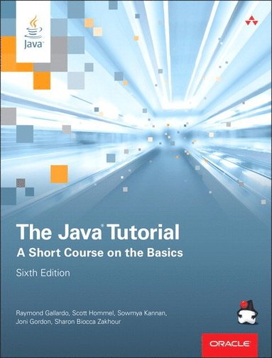 Gallardo, Raymond, Hommel, Scott, Kannan, Sowmya, Gordon - Java Tutorial, Pocket