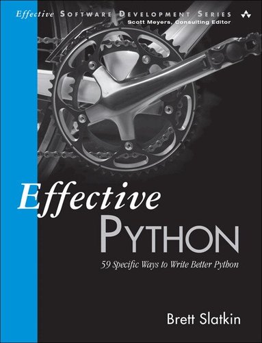 Brett Slatkin - Effective Python, Häftad