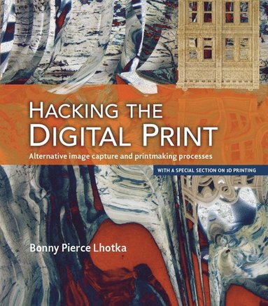 bokomslag Hacking the Digital Print