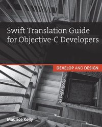 bokomslag Swift Translation Guide for Objective-C Users