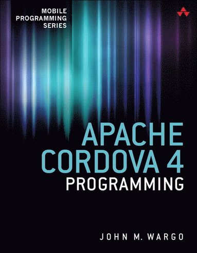 bokomslag Apache Cordova 4 Programming