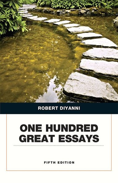 Robert DiYanni - One Hundred Great Essays, Häftad