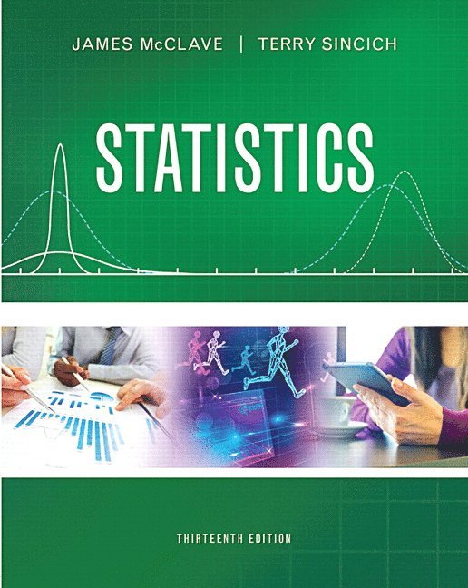 James T. McClave, Terry Sincich - Statistics, Inbunden
