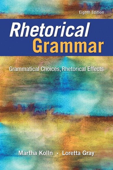 bokomslag Rhetorical Grammar
