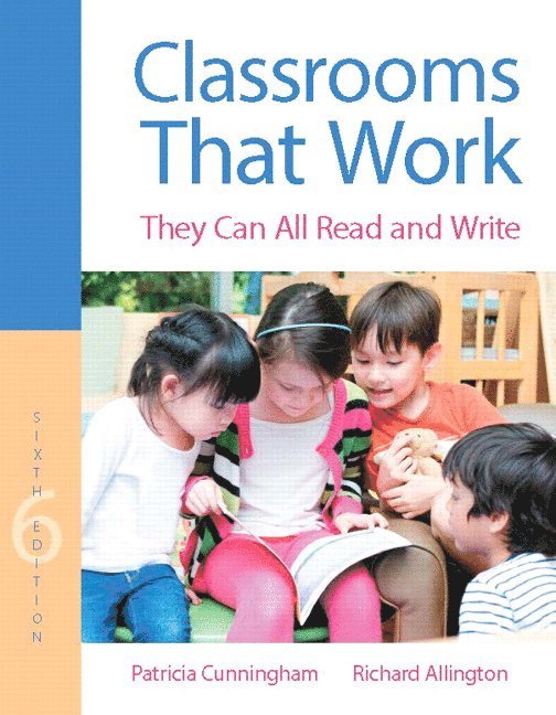 Patricia Cunningham, Richard Allington - Classrooms That Work, Häftad
