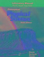 Paul Hewitt, John Suchocki, Leslie Hewitt - Laboratory Manual for Conceptual Physical Science, Häftad