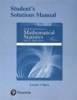 bokomslag Student Solutions Manual for Introduction to Mathematical Statistics and Its Applications, An