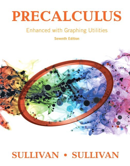 Precalculus Enhanced with Graphing Utilities