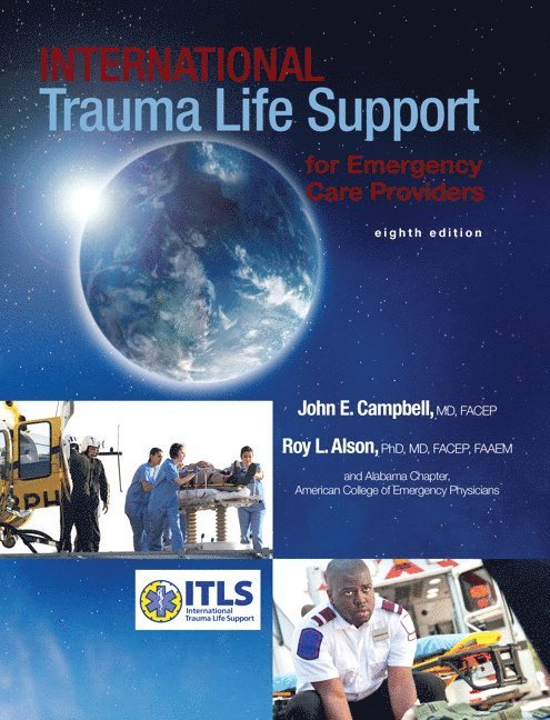 ITLS - International Trauma Life Support for Emergency Care Providers, Häftad