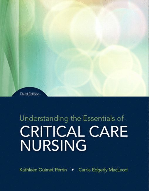 Understanding the Essentials of Critical Care Nursing 1