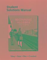 Student Solutions Manual for Beginning Algebra