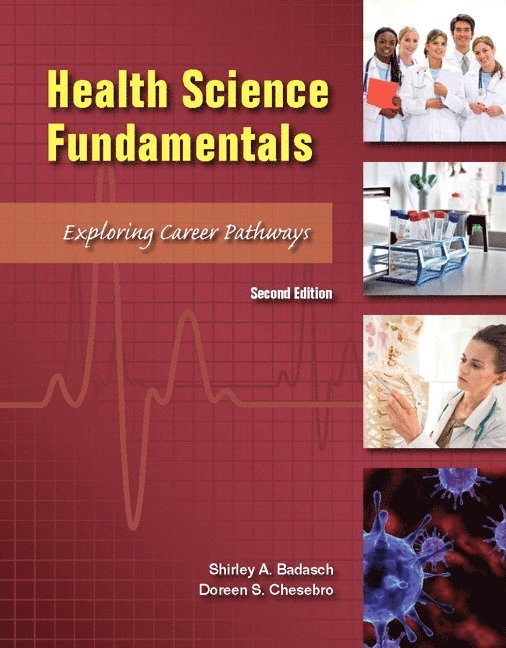 Shirley Badasch, Doreen Chesebro - Health Science Fundamentals, Inbunden