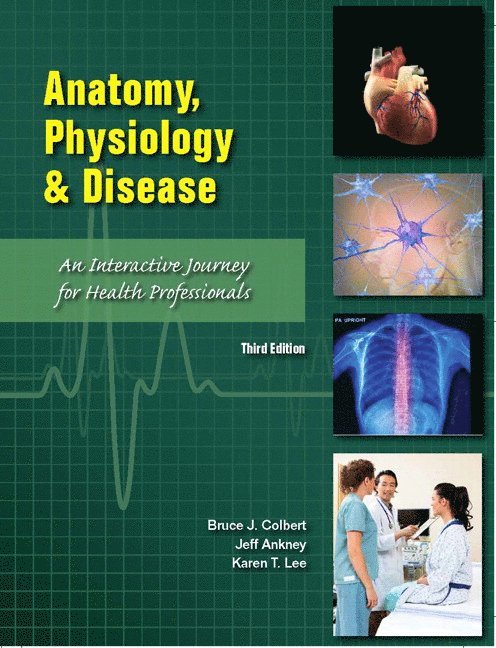 Anatomy, Physiology, and Disease 1