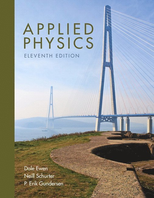 Dale Ewen, Neill Schurter, P. Gundersen - Applied Physics, Inbunden