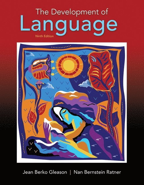 Development of Language, The