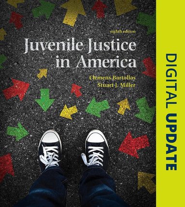 Clemens Bartollas, Stuart Miller - Juvenile Justice In America, Häftad