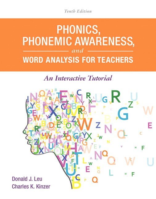 Phonics, Phonemic Awareness, and Word Analysis for Teachers 1