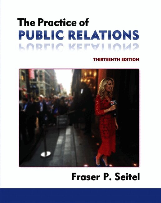 Practice of Public Relations, The