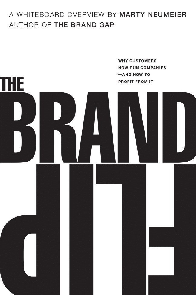 Marty Neumeier - Brand Flip, The, Häftad