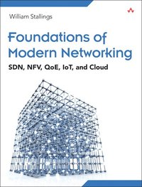bokomslag Foundations of Modern Networking