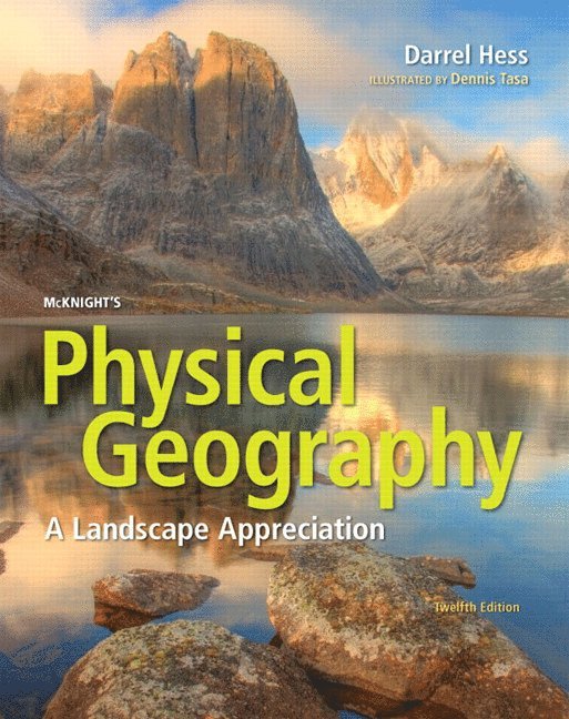 Darrel Hess, Dennis Tasa - McKnight's Physical Geography, Inbunden