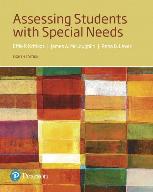 Assessing Students with Special Needs, with Enhanced Pearson eText -- Access Card Package 1