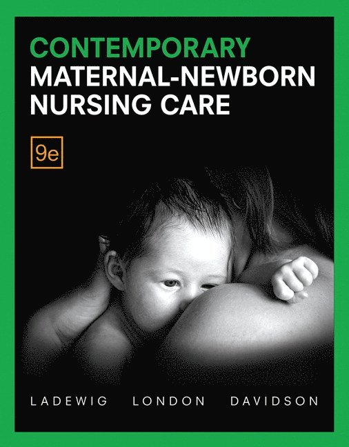 Contemporary Maternal-Newborn Nursing Care 1