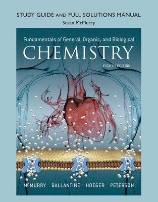 bokomslag Student Study Guide and Solutions Manual for Fundamentals of General, Organic, and Biological Chemistry