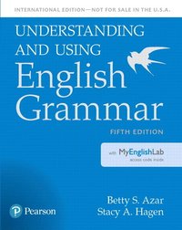 bokomslag Understanding and Using English Grammar, SB with MyLab English - International Edition