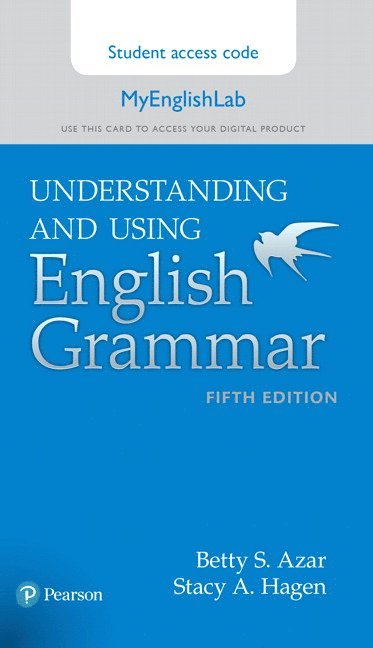 Azar-Hagen Grammar - (AE) - 5th Edition - MyEnglishLab Access Card - Understanding and Using English Grammar 1