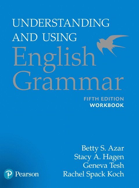 Azar-Hagen Grammar - (AE) - 5th Edition - Workbook - Understanding and Using English Grammar 1