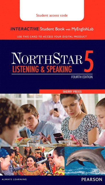 NorthStar Listening and Speaking 5 Interactive Student Book with MyLab English (Access Code Card) 1