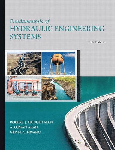 bokomslag Fundamentals of Hydraulic Engineering Systems