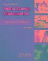 Shirley Badasch, Doreen Chesebro - Lab Manual Health Science Fundamentals, Häftad