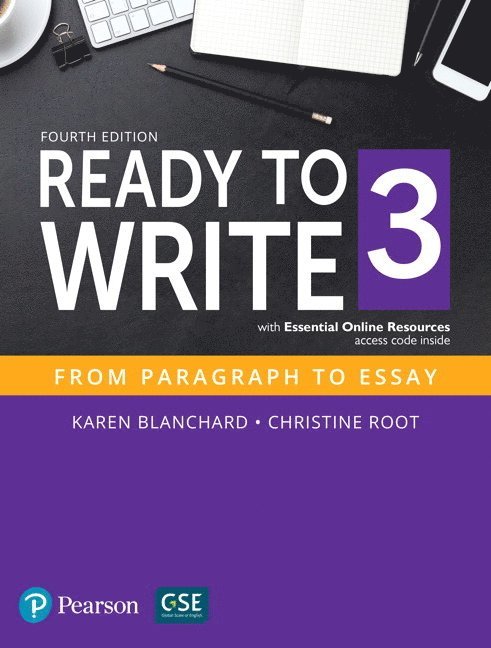 Ready to Write 3 with Essential Online Resources