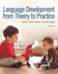 bokomslag Language Development from Theory to Practice with Enhanced Pearson Etext -- Access Card Package