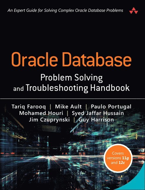 Oracle Database Problem Solving and Troubleshooting Handbook 1