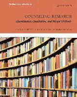 bokomslag Counseling Research: Quantitative, Qualitative, and Mixed Methods with Mylab Education with Pearson Etext -- Access Card Package